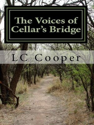 cover image of The Voices of Cellar's Bridge